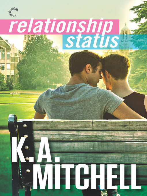 Title details for Relationship Status by K.A. Mitchell - Available